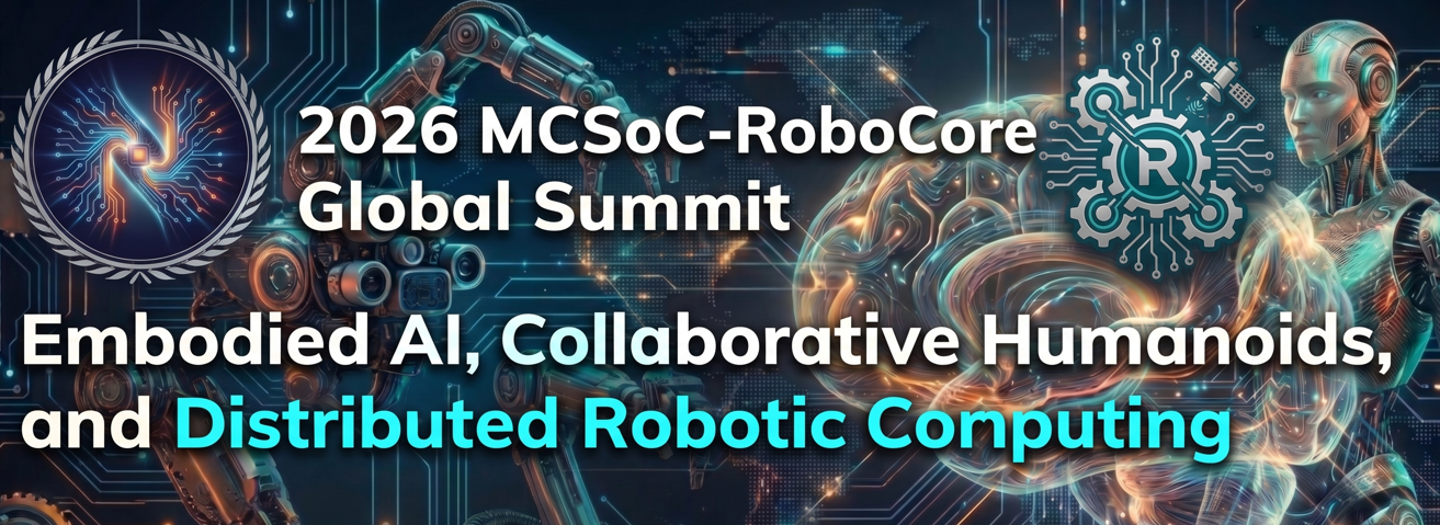 MCSoC-RoboCore Global Summit Banner